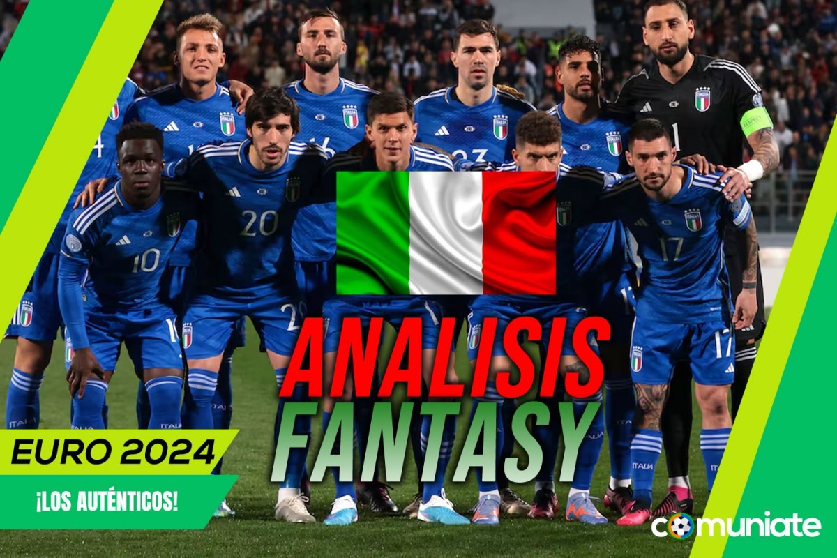 Análisis Fantasy de Italia para la  Eurocopa 2024: once posible, convocatoria y jugadores destacados