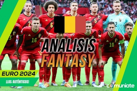 Análisis Fantasy de Bélgica para la Eurocopa 2024: once posible, convocatoria y jugadores destacados