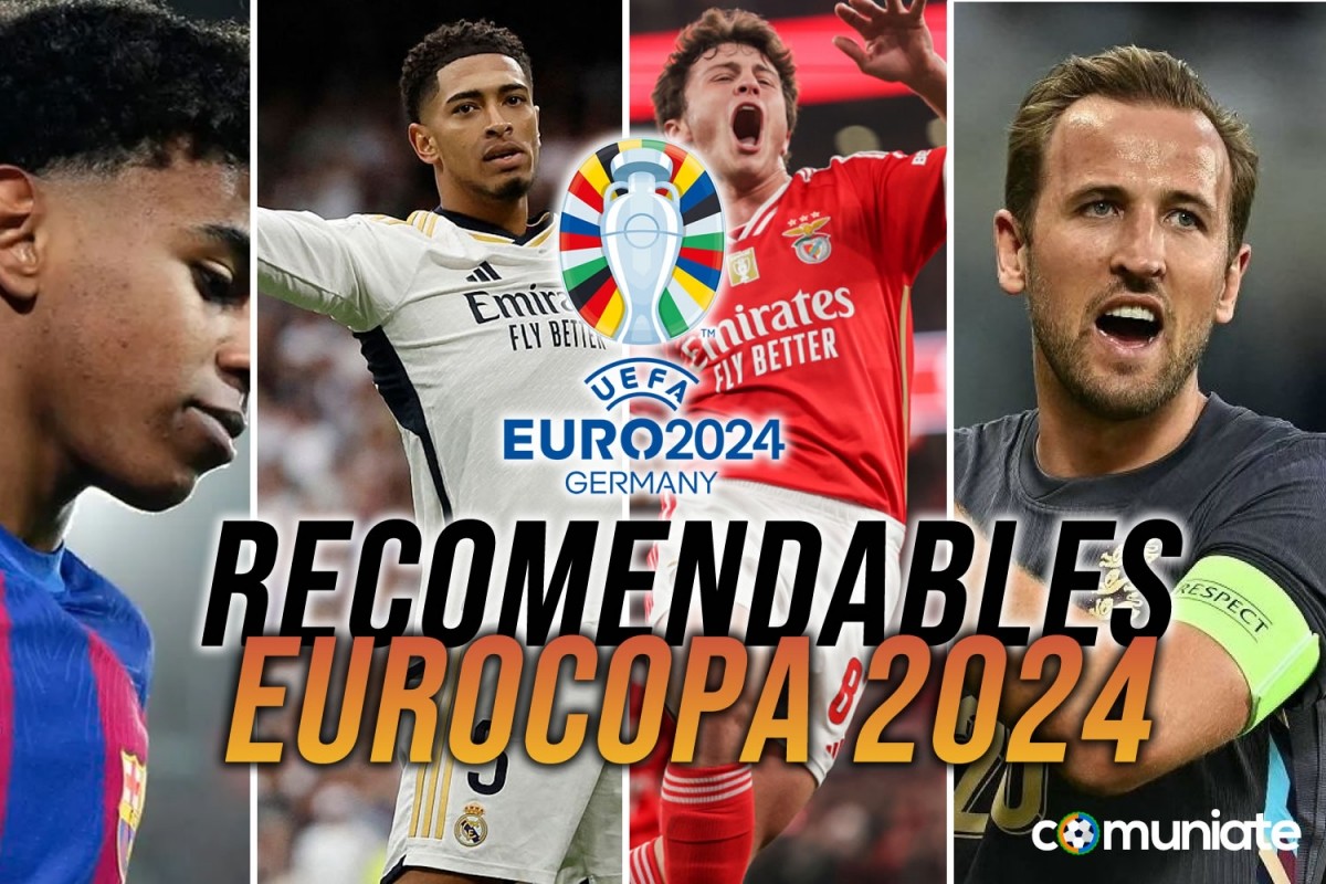 Jugadores recomendables para esta Eurocopa 2024: estrellas y posibles revelaciones.