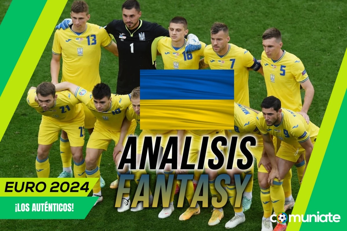 Análisis Fantasy de Ucrania para la Eurocopa 2024: once posible, convocatoria y jugadores destacados