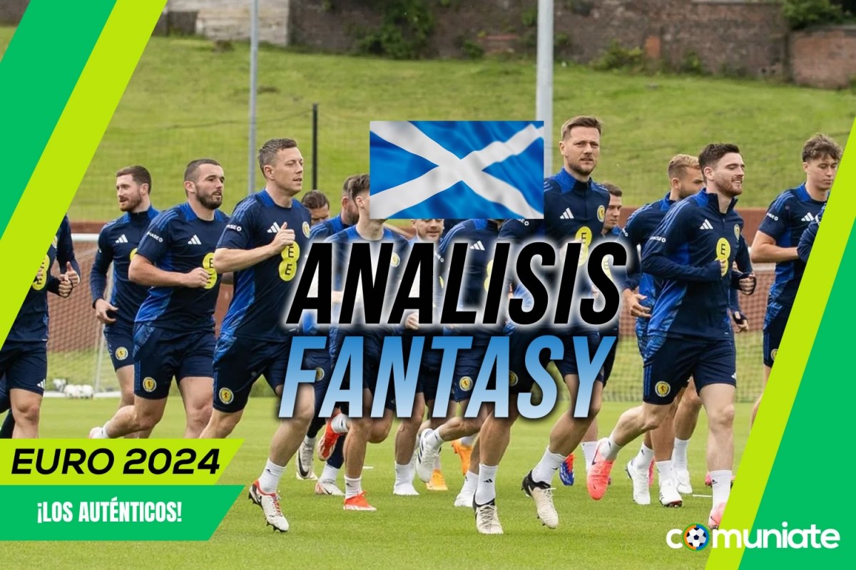 Análisis Fantasy de Escocia para la Eurocopa 2024: once posible, convocatoria y jugadores destacados
